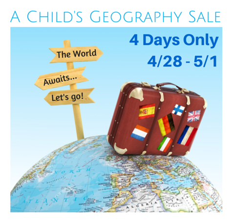 A Child's Geography Sale - Ends Today!