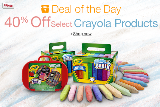 40% Off Crayola Products - Today Only!