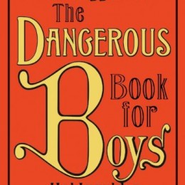 The Dangerous Book for Boys Only $9.59 (Reg. $16.99!)