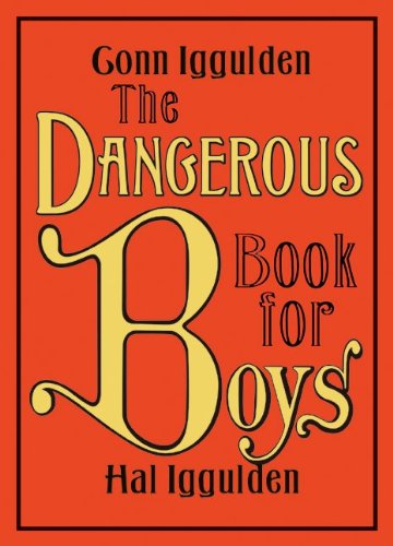 The Dangerous Book for Boys Only $9.59 (Reg. $16.99!)