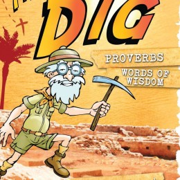 The Dig for Kids: Proverbs Kindle eBook Only $0.99! (Reg. $4.99!)