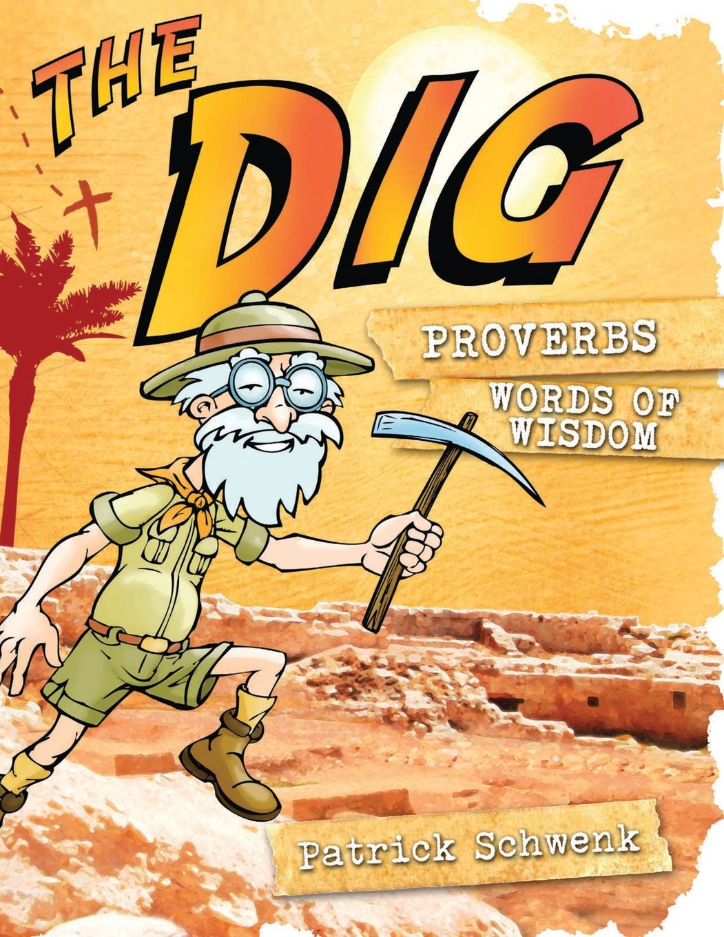 The Dig for Kids: Proverbs Kindle eBook Only $0.99! (Reg. $4.99!)