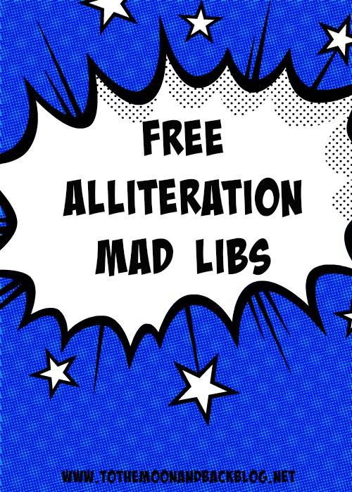 FREE Alliteration Mad Libs