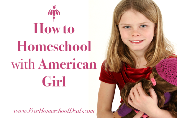 How to Homeschool with American Girl