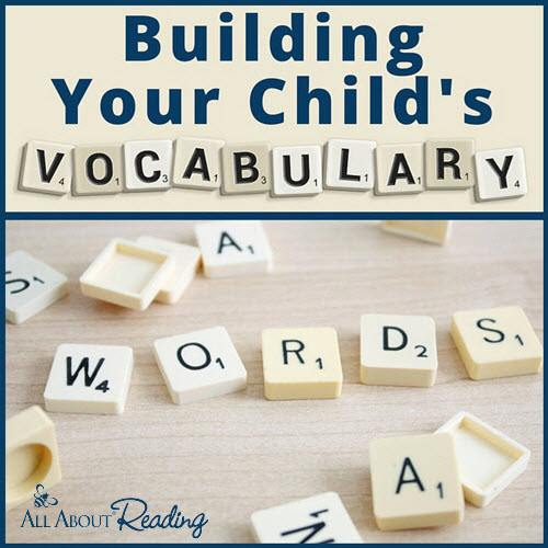 How to Build Your Child's Vocabulary