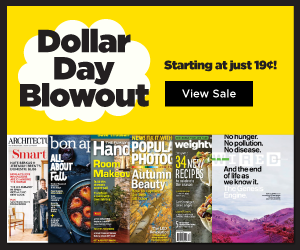 Huge Magazine Sale - All Issues $1 or Less!