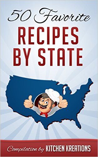 50 Favorite Recipes by State eBook Only $0.99!