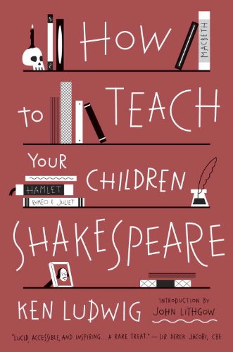 How to Teach Your Children Shakespeare eBook Only $1.99! (Reg. $14!)