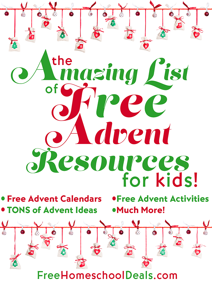 Celebrate Advent in numerous ways with The AMAZING LIST of FREE ADVENT RESOURCES for KIDS! #fhdhomeschoolers #freehomeschooldeals #advent #homeschoolers #hsdays