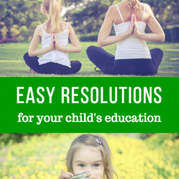 Easy Resolutions for Your Child's Education