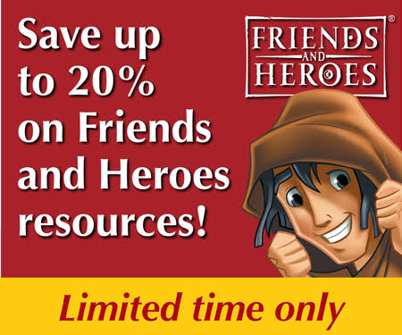 Friends & Heroes Resource Sale - Up to 20% Off!