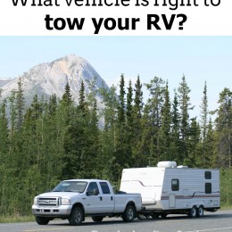 What Vehicle is Right to Tow Your RV? Roadschooling Series