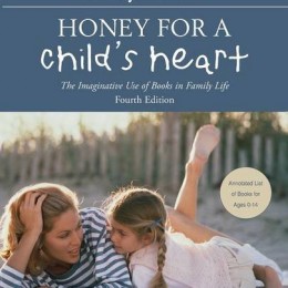Honey for a Child's Heart Kindle eBook Only $2.99!