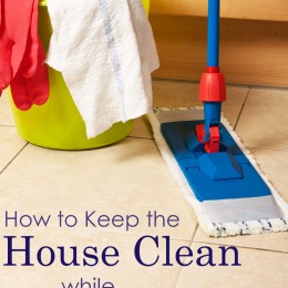 How to Keep the House Clean While Homeschooling – Includes 50+ Ideas!