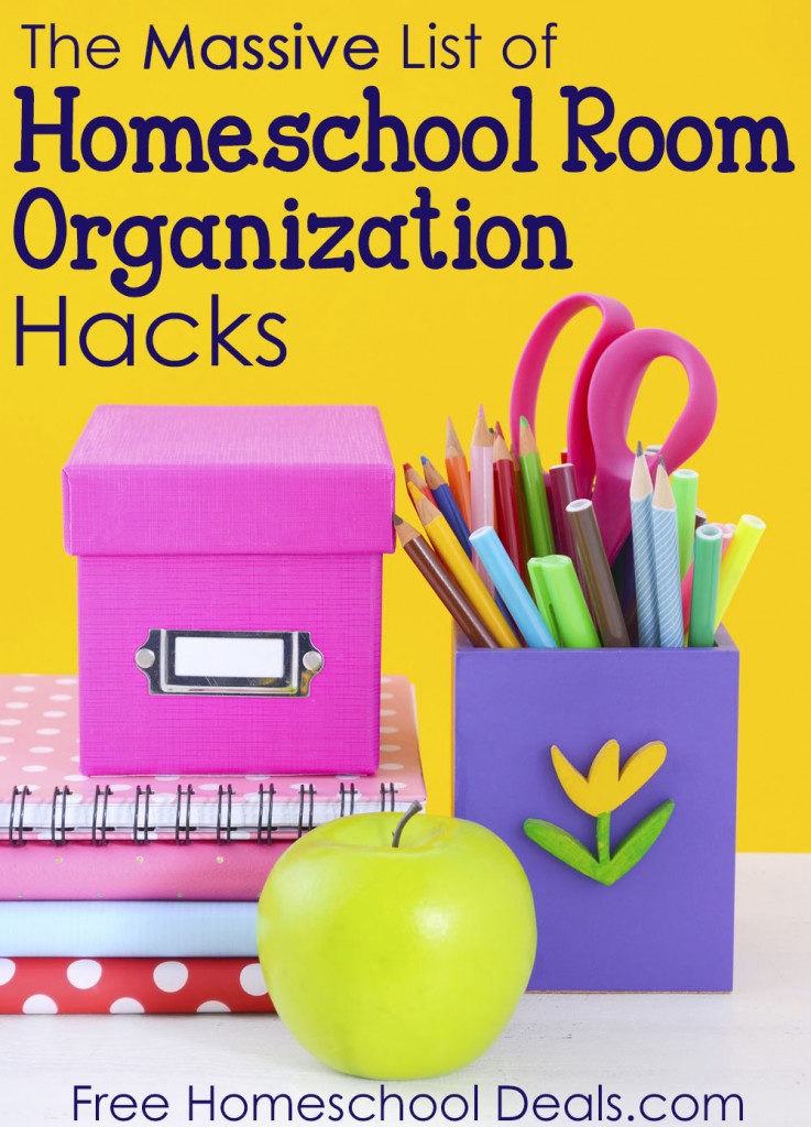 The Massive List of Homeschool Room Organization Hacks