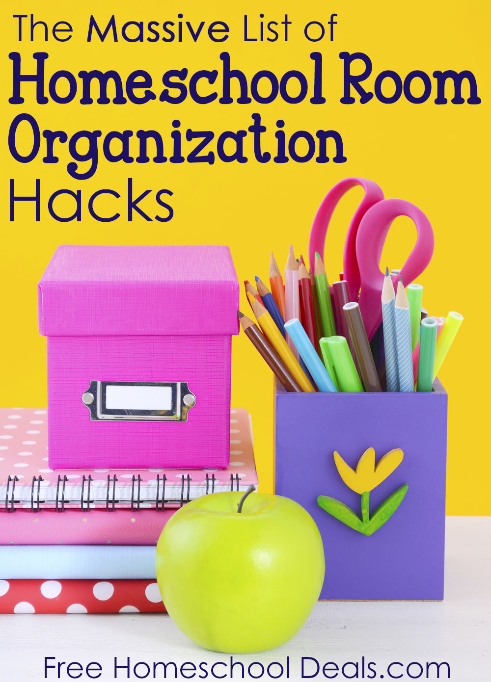 The Massive List of Homeschool Room Organization Hacks! | Free ...