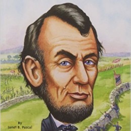 Who Was Abraham Lincoln?