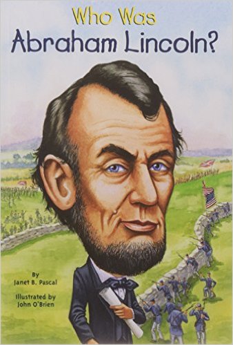 Who Was Abraham Lincoln?