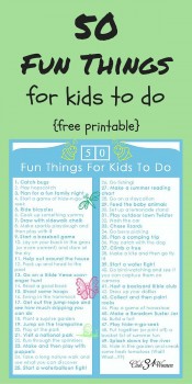 FREE 50 Fun Things for Kids to Do Printable List