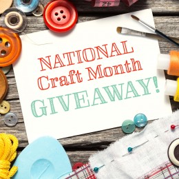 National Craft Month Giveaway!