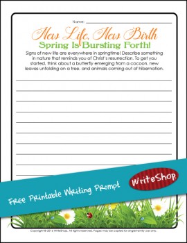 Free New Life, New Birth Spring Writing Prompt