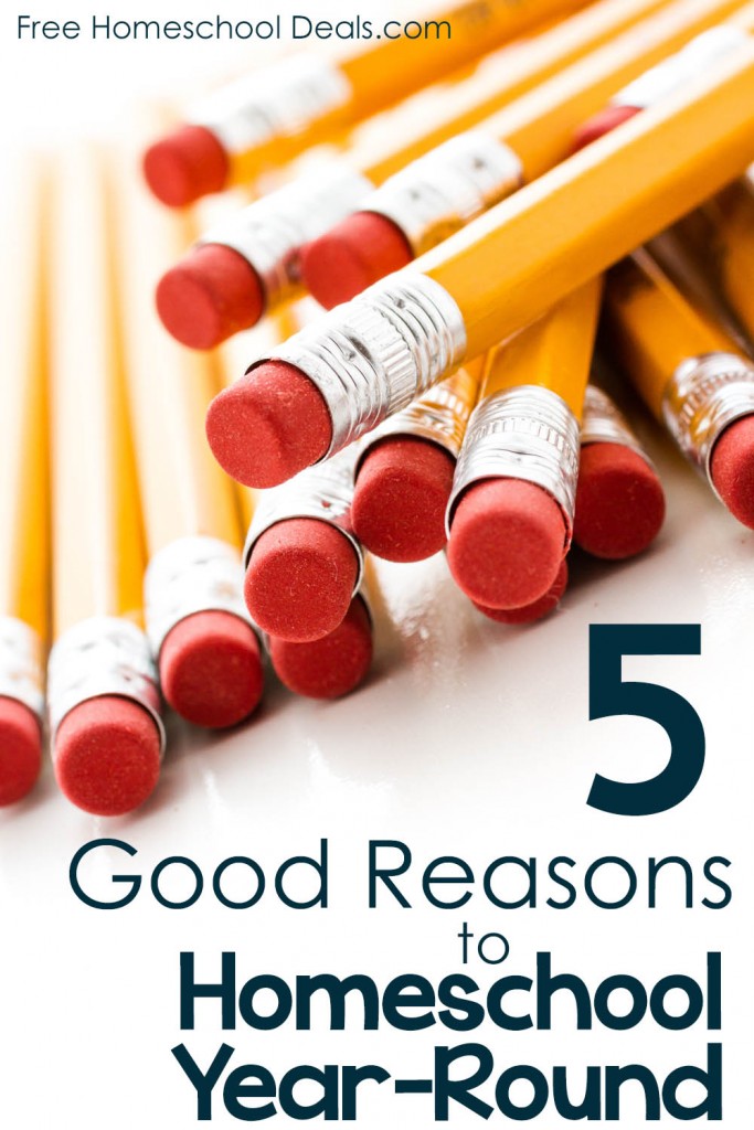 5 Good Reasons to Homeschool Year Round