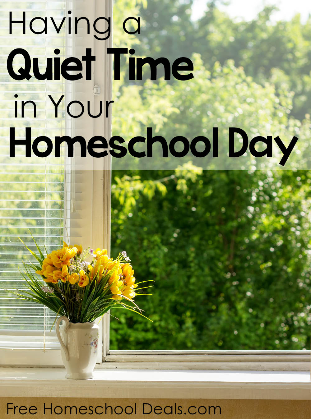 Having a Quiet Time in Your Homeschool Day