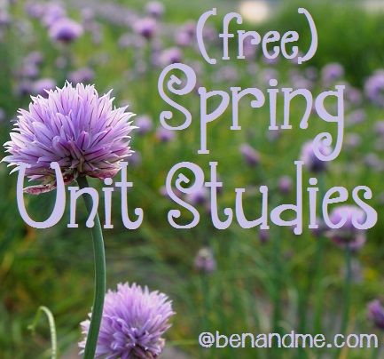 FREE Spring Unit Studies and lapbooks