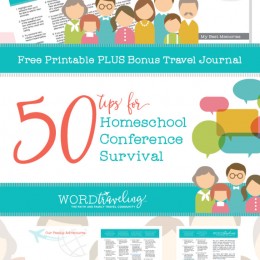 FREE TRAVEL JOURNAL Plus Awesome Homeschool Conference Survival Tips Printables