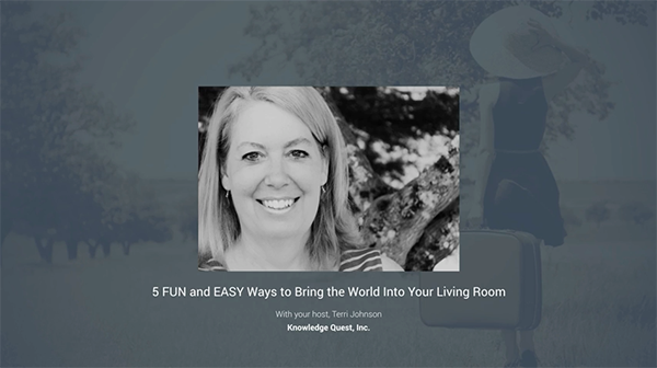 Free 5 Fun & Easy Ways to Bring the World Into Your Living Room Video Series