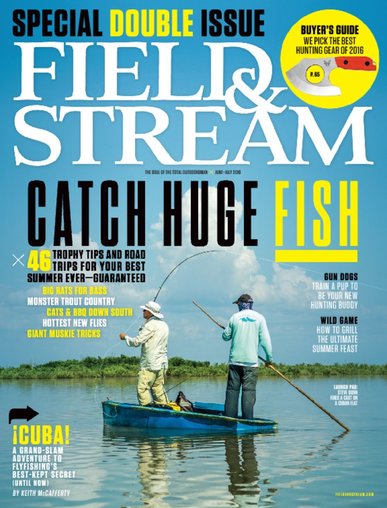 Field & Stream Magazine Only $4.99/Year!