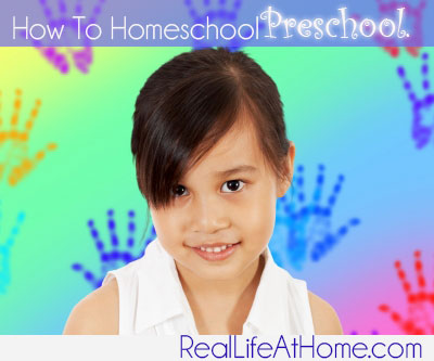 How to Homeschool Preschool