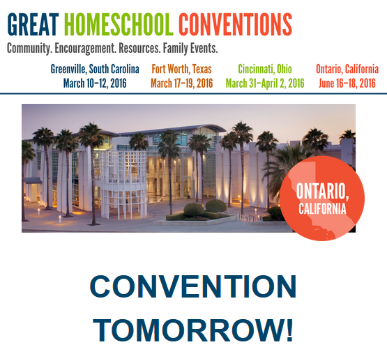 Great Homeschool Convention At-the-Door Registration Still Available for Ontario, CA!