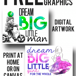 FREE Dream Big Digital Artwork