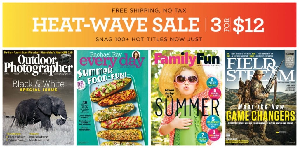 Magazine Sale: 3 for $12!