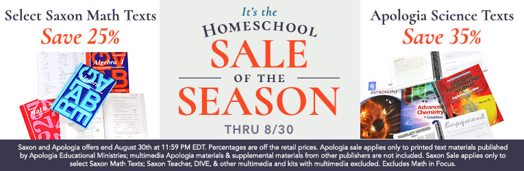 Big Homeschool Sale: 25% Off Saxon Math & 35% Off Apologia!