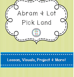 FREE Abram and Lot Pick Land Lesson