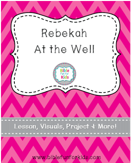FREE Rebekah at the Well Lesson