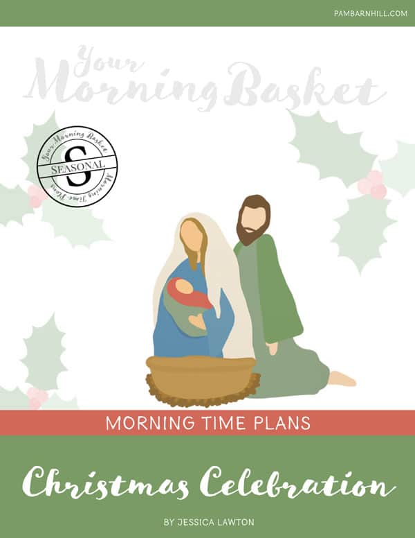 Free Christmas Celebration Morning Time Plans