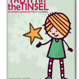 Truth in the Tinsel Advent eBook Only $7.99!