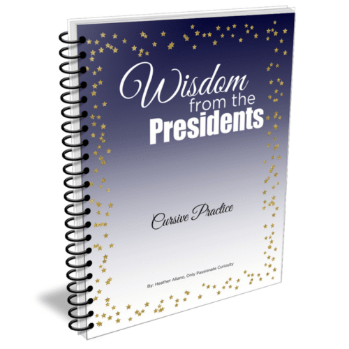 Free Wisdom from the Presidents Cursive Practice Workbook - ENDS TODAY!