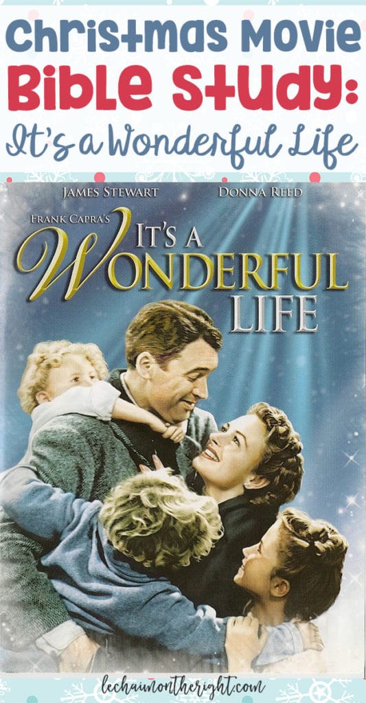 Free Christmas Movie Bible Study: It’s a Wonderful Life