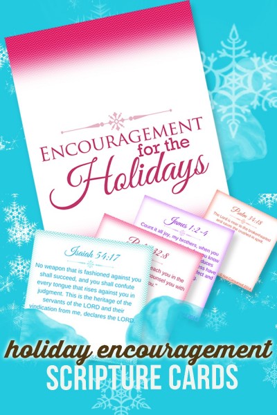 Free Holiday Encouragement Scripture Cards