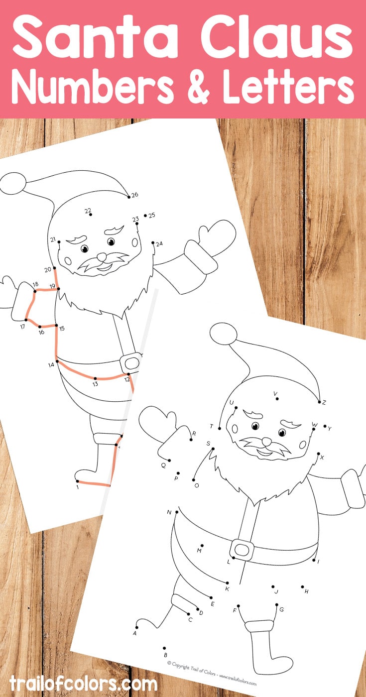 Free Santa Dot-to-Dot Printables (Numbers & Letters)