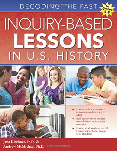 Inquiry-Based Lessons in U.S. History Book Only $16.95! (Reg. $22!)