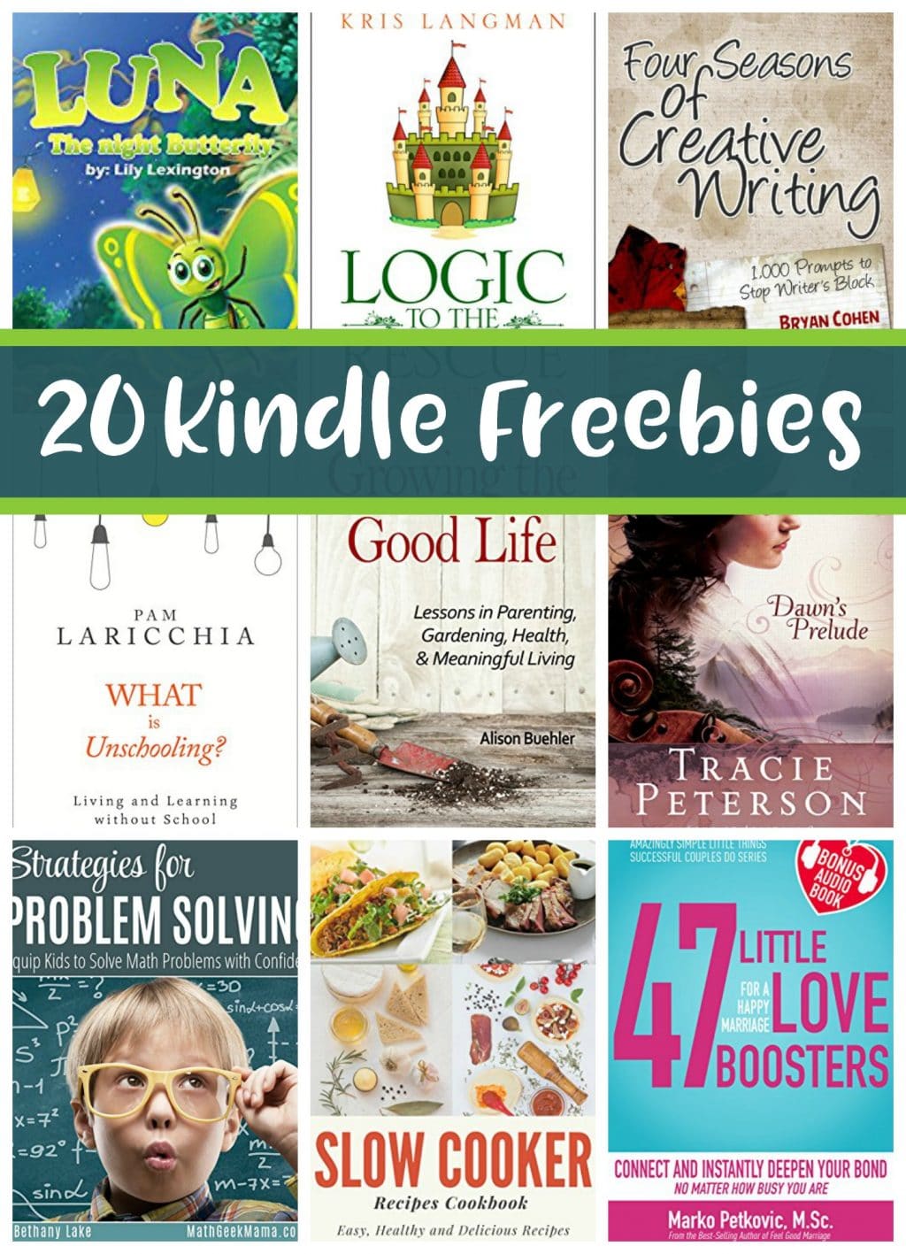 20 Free Kindle Books: Growing the Good Life, Logic to the Rescue, & More!