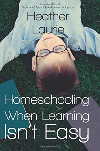 Homeschooling When Learning Isn't Easy eBook Only $4.99! (Reg. $15!)