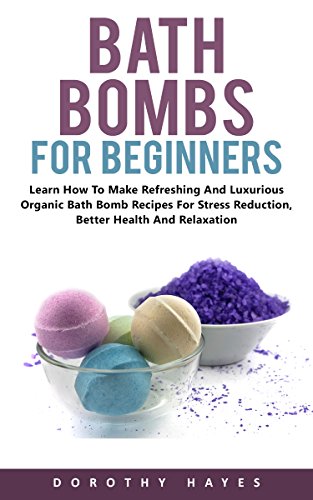 Bath Bombs for Beginners