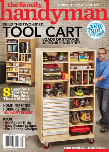 Family Handyman Magazine Only $7.99/Year!