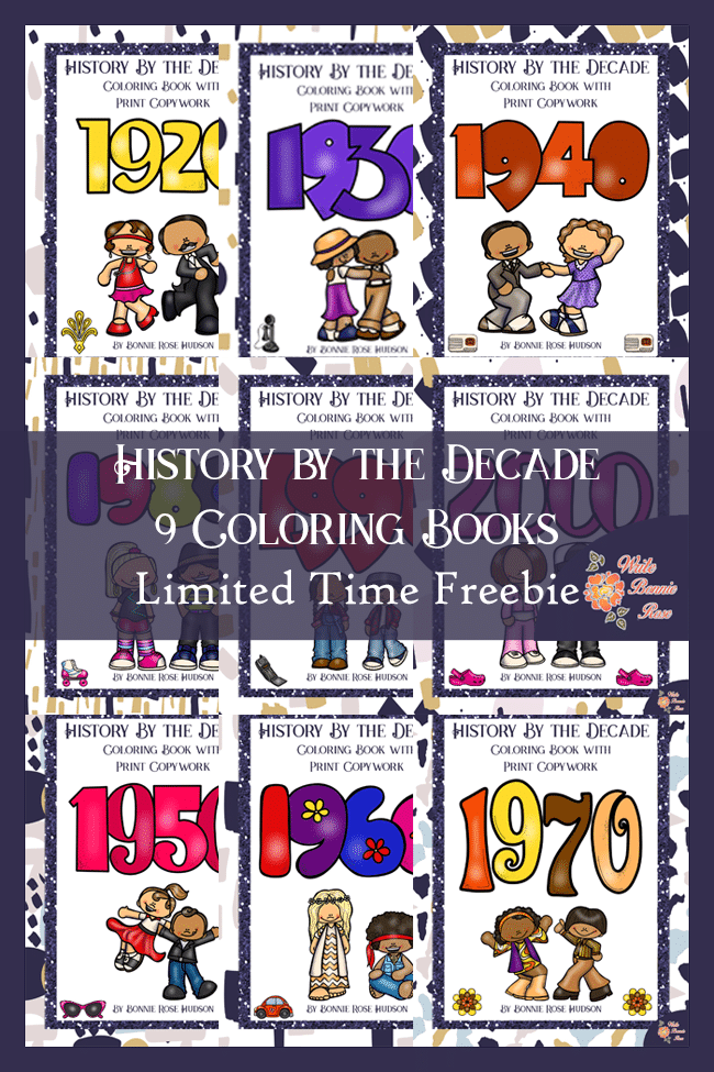 9 Free History by the Decades Coloring Books